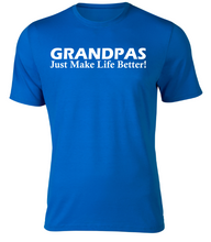 Load image into Gallery viewer, GRANDPAS Just Make Life Better Adult Unisex T-Shirt