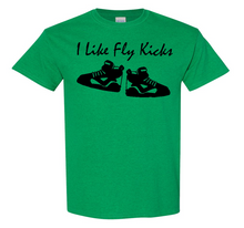 Load image into Gallery viewer, I Like Fly Kicks Adult Unisex T-Shirt