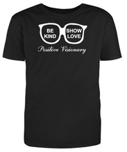 Load image into Gallery viewer, Positive Visionary Unisex T-Shirt