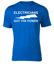 Load image into Gallery viewer, ELECTRICIANS GOT THE POWER Adult Unisex T-Shirt
