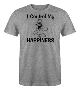 I Control My HAPPINESS Adult Unisex T-Shirt