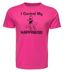 I Control My HAPPINESS Adult Unisex T-Shirt