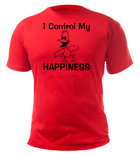 Load image into Gallery viewer, I Control My HAPPINESS Adult Unisex T-Shirt
