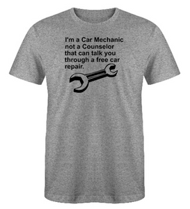 I'm a Car Mechanic not a Counselor Adult Unisex T-Shirt