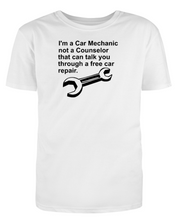 Load image into Gallery viewer, I&#39;m a Car Mechanic not a Counselor Adult Unisex T-Shirt
